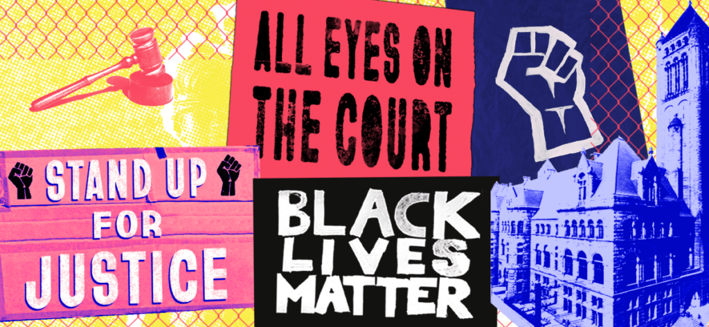 illustration includes stylized depictions of gavel, raised fist, Allegheny County Courthouse, and signs reading Stand Up for Justice, Black Lives Matter, and All Eyes on the Court