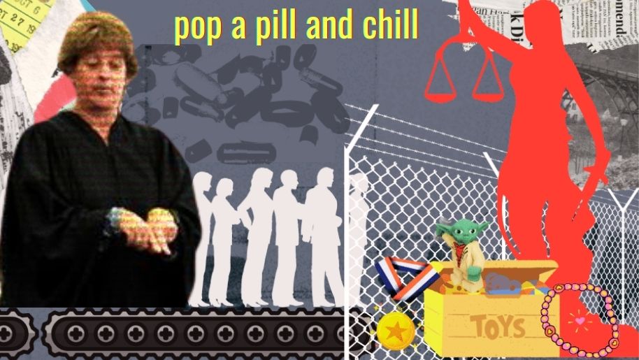 pop a pill and chill: a collage